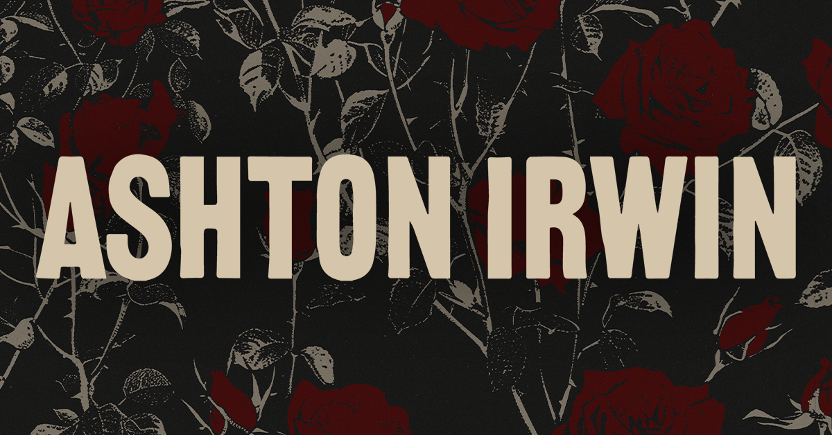 Ashton Irwin | Official Store